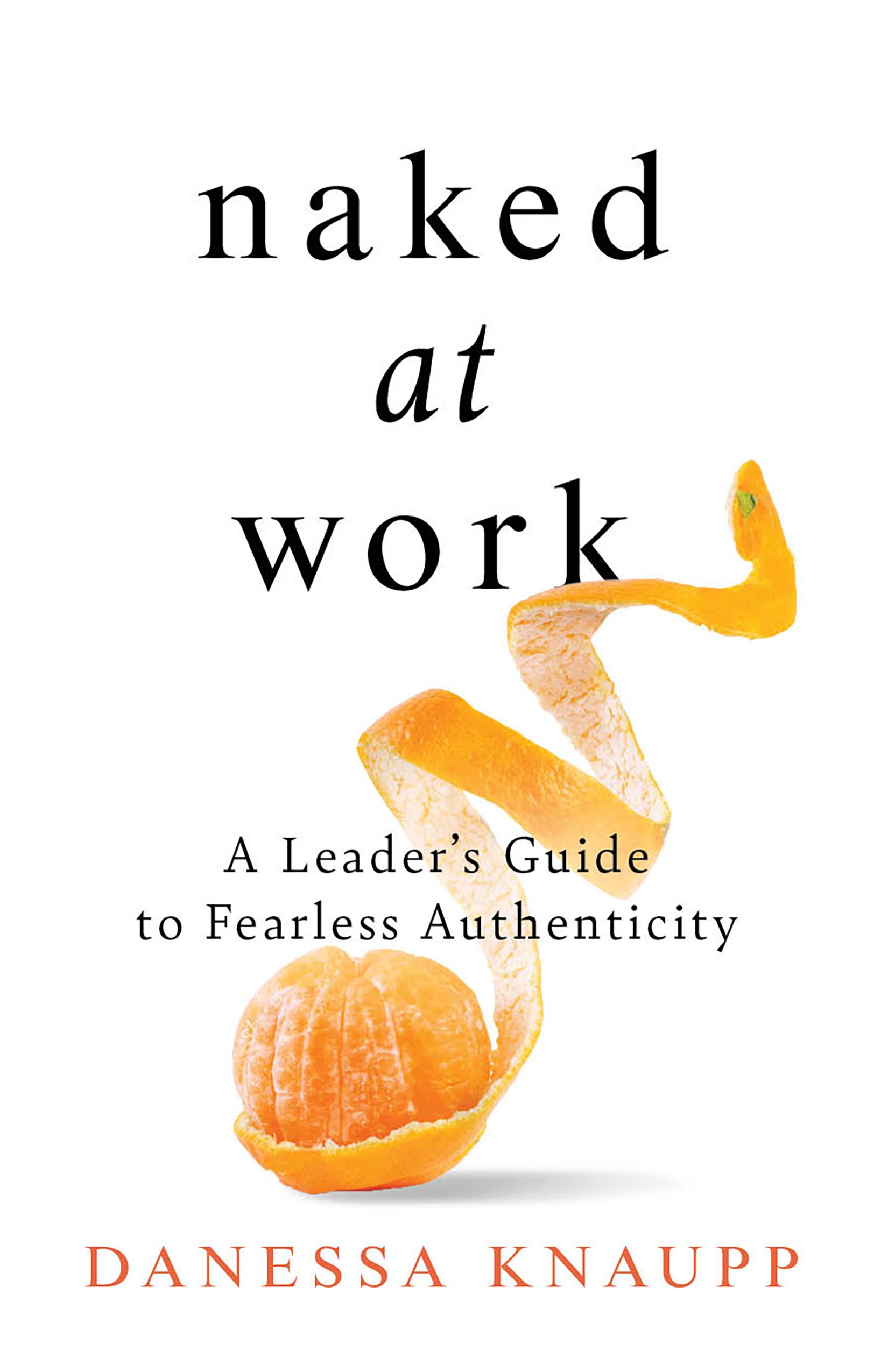 A photo of Naked at Work Book Cover